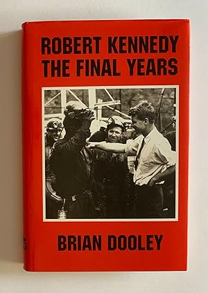 Immagine del venditore per Robert Kennedy: The Final Years venduto da Ann's Old Town Books