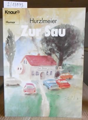 Seller image for Zur Sau. for sale by Versandantiquariat Trffelschwein