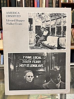 Imagen del vendedor de America Observed: Etchings by Edward Hopper, Photographs by Walker Evans a la venta por Moe's Books