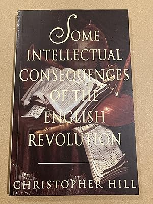 Imagen del vendedor de Some Intellectual Consequences of the English Revolution a la venta por BBBooks