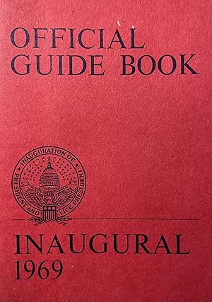 Forward Together: Official Guide Book for Richard Nixon's 1969 Inauguration