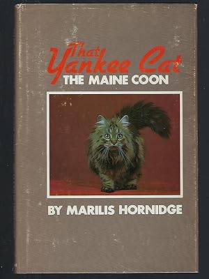 Bild des Verkufers fr That Yankee Cat; The Maine Coon zum Verkauf von Turn-The-Page Books