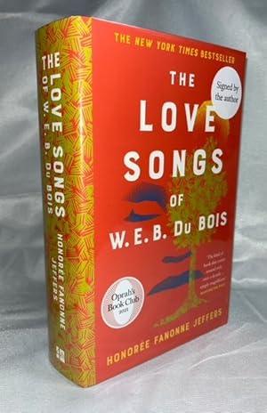 The Love Songs of W.E.B. Du Bois: A New York Times Bestselling Novel & Oprah Book Club Pick