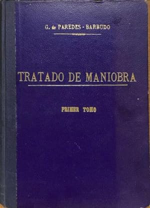 Bild des Verkufers fr Tratado De Maniobra Primer Tomo zum Verkauf von WeBuyBooks