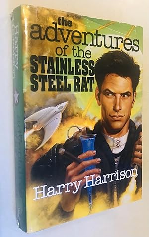 Seller image for The Adventures of the Stainless Steel Rat: The Stainless Steel Rat, The Stainless Steel Rat's Revenge, The Stainless Steel Rat Saves the World for sale by Once Upon A Time