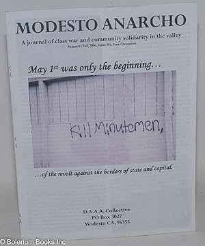 Modesto Anarcho, summer/fall 2006, issue #1 Winter 2008