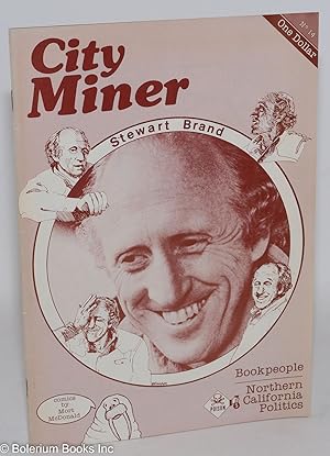 Seller image for City Miner: community.personal growth.aesthetics; vol. 4, #3, whole #14 Stewart Brand for sale by Bolerium Books Inc.