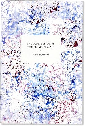 Encounters With the Element Man [Limited Edition, Signed]
