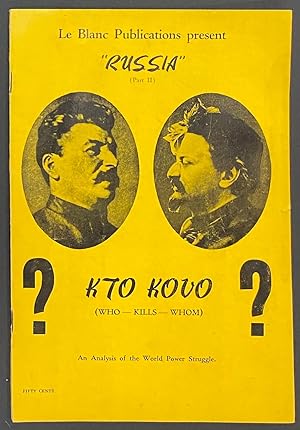 Seller image for Russia (Part II). Kto Kovo? = (who-kills-whom)? An analysis of the world power struggle for sale by Bolerium Books Inc.