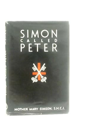 Bild des Verkufers fr Simon Called Peter zum Verkauf von World of Rare Books