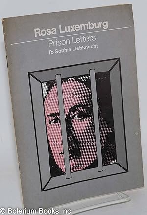 Seller image for Prison Letters to Sophie Liebknecht for sale by Bolerium Books Inc.