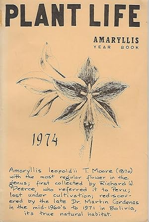 Bild des Verkufers fr Plant Life Volume 30 - Amaryllis Year Book for 1974, General Amaryllid edition. [Herbertia] zum Verkauf von Mike Park Ltd