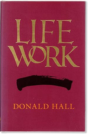 Image du vendeur pour Life Work mis en vente par Lorne Bair Rare Books, ABAA