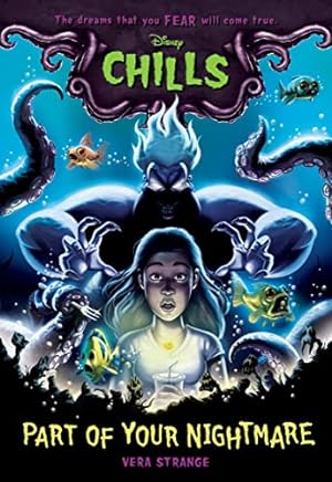 Seller image for Part of Your Nightmare (Disney Chills, Book One) (Disney Chills, 1) for sale by Reliant Bookstore