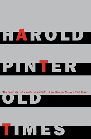 Imagen del vendedor de Old Times (Pinter, Harold) a la venta por Reliant Bookstore