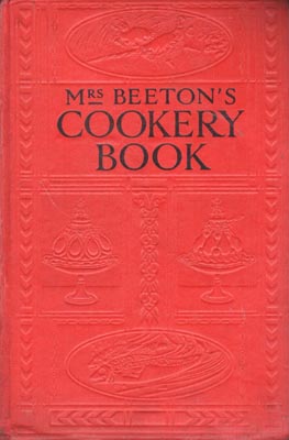 Imagen del vendedor de Mrs. Beeton's Cookery Book. All about cookery, household work, marketing, trussing, carving, etc. . a la venta por Berkelouw Rare Books