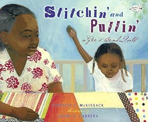 Image du vendeur pour Stitchin' and Pullin' : A Gee's Bend Quilt mis en vente par GreatBookPrices