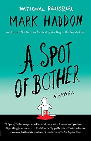 Seller image for A Spot of Bother for sale by Reliant Bookstore