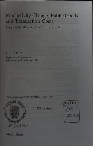 Bild des Verkufers fr Productivity change, public goods and transaction costs. Essays at the boundaries of microeconomics. zum Verkauf von Antiquariat Bookfarm