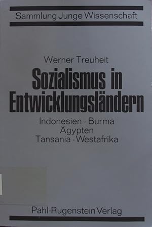 Bild des Verkufers fr Sozialismus in Entwicklungslndern. Indonesien, Burma, gypten, Tansania, Westafrika. zum Verkauf von Antiquariat Bookfarm