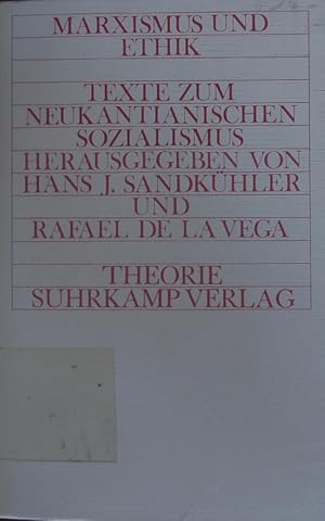 Seller image for Marxismus und Ethik. Texte zum neukantianischen Sozialismus. for sale by Antiquariat Bookfarm