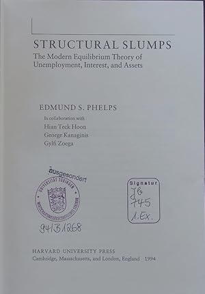 Image du vendeur pour Structural slumps. The modern equilibrium theory of unemployment, interest and assets. mis en vente par Antiquariat Bookfarm