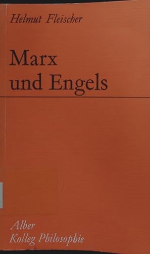 Bild des Verkufers fr Marx und Engels. Die philosophischen Grundlinien ihres Denkens. zum Verkauf von Antiquariat Bookfarm