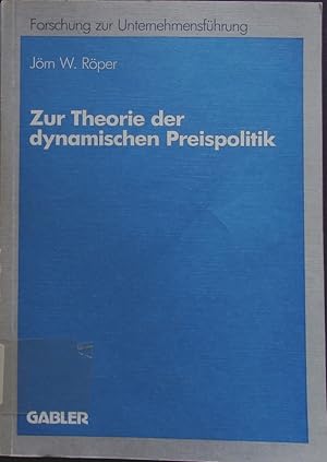Bild des Verkufers fr Zur Theorie der dynamischen Preispolitik. zum Verkauf von Antiquariat Bookfarm