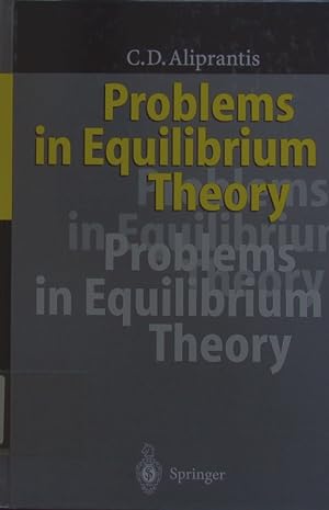 Immagine del venditore per Problems in equilibrium theory. venduto da Antiquariat Bookfarm