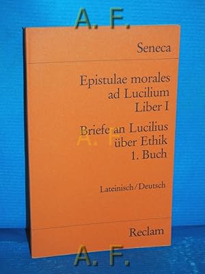 Bild des Verkufers fr Epistulae morales ad Lucilium Liber 1. = Briefe an Lucilius ber Ethik 1. Buch. / Lateinisch/Deutsch. bers., erl. u. mit e. Nachw. hrsg. von / Reclams Universal-Bibliothek Nr. 2132 zum Verkauf von Antiquarische Fundgrube e.U.