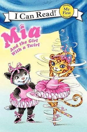 Seller image for Mia and the Girl with a Twirl (Hardcover) for sale by Grand Eagle Retail