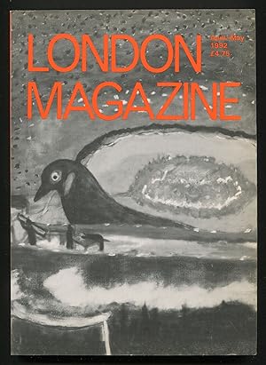Bild des Verkufers fr The London Magazine: New Series, April / May 1992, Volume 32, Numbers 1 & 2 zum Verkauf von Between the Covers-Rare Books, Inc. ABAA