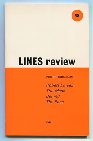 Bild des Verkufers fr Robert Lowell: The Mask Behind the Face [in] Lines Review - Number 58 - June 1976 zum Verkauf von Between the Covers-Rare Books, Inc. ABAA