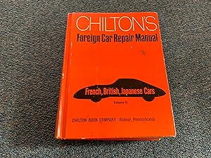 Chilton's Foreign Car Repair Manual: French, British, and Japanese Cars volume II