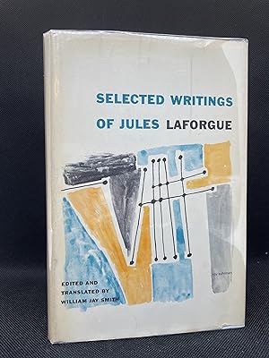 Imagen del vendedor de Selected Writings of Jules Laforgue (First Edition) a la venta por Dan Pope Books