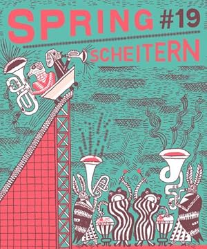 Seller image for SPRING#19 - Scheitern for sale by BuchWeltWeit Ludwig Meier e.K.
