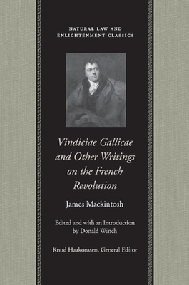 Bild des Verkufers fr Vindiciae Gallicae and Other Writings on the French Revolution (Paperback or Softback) zum Verkauf von BargainBookStores