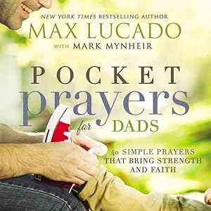 Seller image for Pocket Prayers for Dads : 40 Simple Prayers That Bring Strength and Faith for sale by GreatBookPrices