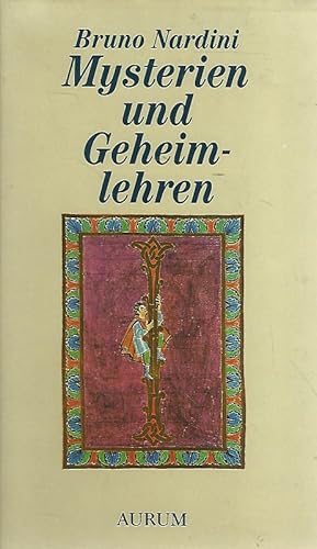 Bild des Verkufers fr Mysterien und Geheimlehren. ber den geistigen Hintergund unserer Geschichte. Ein Handbuch. Die bertragung aus dem Italienischen besorgte Alexandra Tormay-Marsano. zum Verkauf von Lewitz Antiquariat