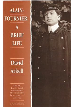 Seller image for Alain-Fournier: a Brief Life (1886-1914) for sale by Badger Books