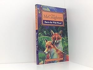 Seller image for Run to the Wild Wood (Run Wild S.) for sale by Book Broker