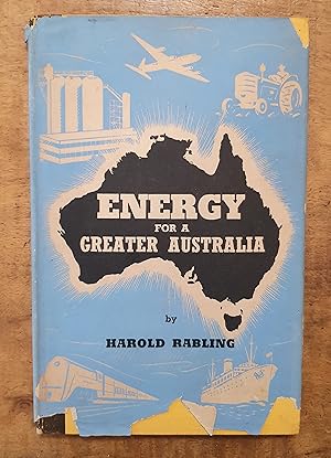 Seller image for ENERGY FOR A GREATER AUSTRALIA for sale by Uncle Peter's Books