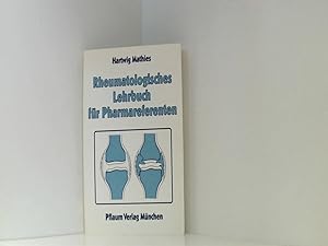 Seller image for Rheumatologisches Lehrbuch fr Pharmareferenten for sale by Book Broker