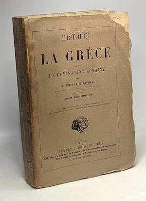 Seller image for Histoire de la Grce sous la domination romaine - 2e dition for sale by crealivres