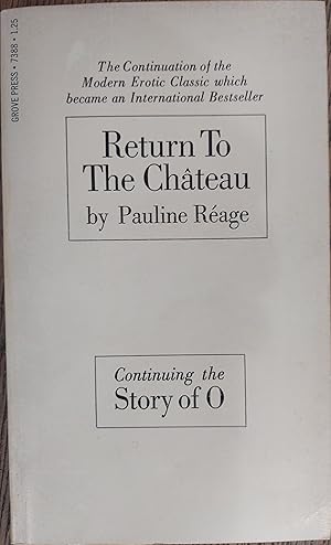 Imagen del vendedor de Return to the Chateau (Continuing the Story of O) a la venta por The Book House, Inc.  - St. Louis