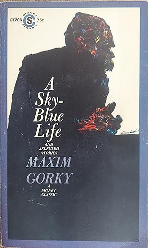 The Sky-Blue Life and Selected Stories