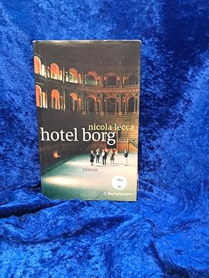 Image du vendeur pour Hotel Borg Roman mis en vente par Antiquariat Jochen Mohr -Books and Mohr-
