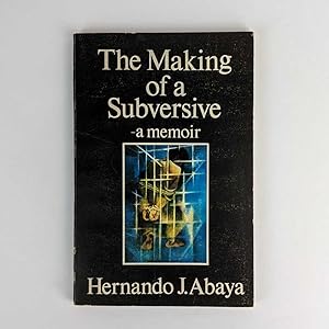 Seller image for The Making of a Subversive: A Memoir for sale by Book Merchant Jenkins, ANZAAB / ILAB