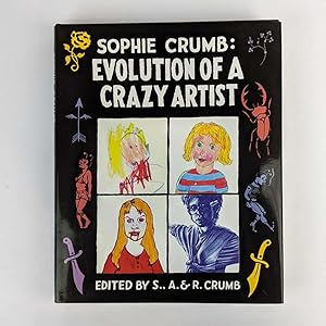 Bild des Verkufers fr Sophie Crumb: Evolution of a Crazy Artist zum Verkauf von Book Merchant Jenkins, ANZAAB / ILAB