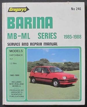 Immagine del venditore per Holden Barina MB-ML Service and Repair Manual 1985-1988: Models Hatchback SLX 1.3 Litre venduto da Goulds Book Arcade, Sydney